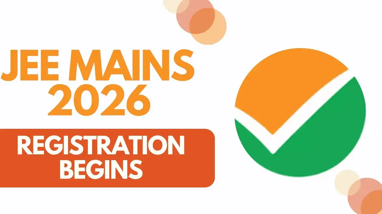 **JEE Main 2026 Registration Begins: Learn the Complete Process from Application to Exam**